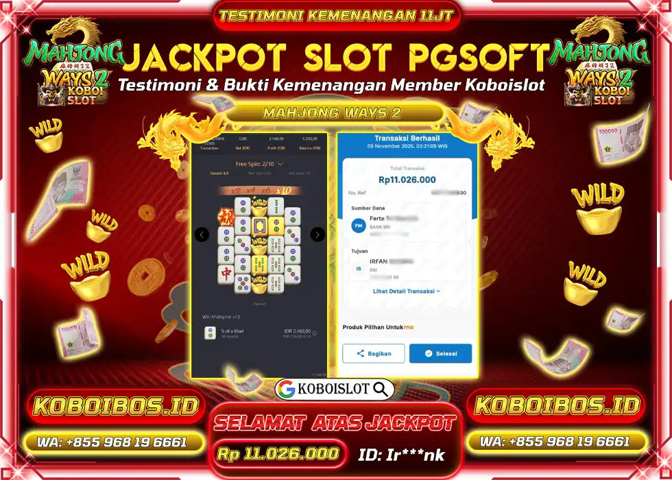 BUKTI KEMENANGAN SLOT GACOR MAHJONG WAYS 2 Rp11.026.000,- LUNAS