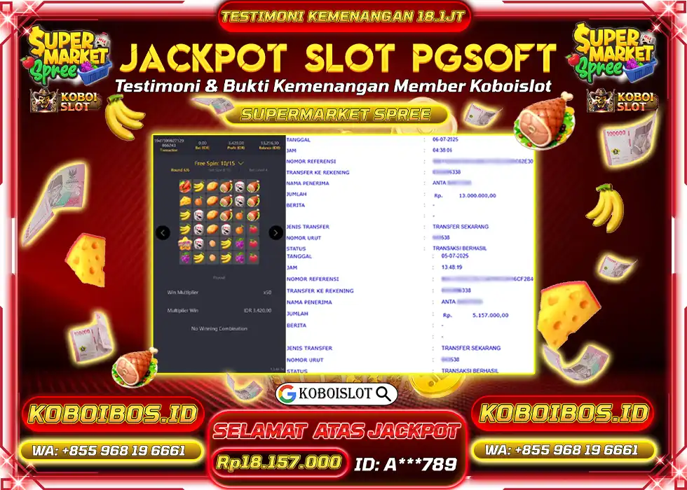 BUKTI KEMENANGAN SLOT GACOR SUPERMARKET SPREE Rp18.157.000,- LUNAS