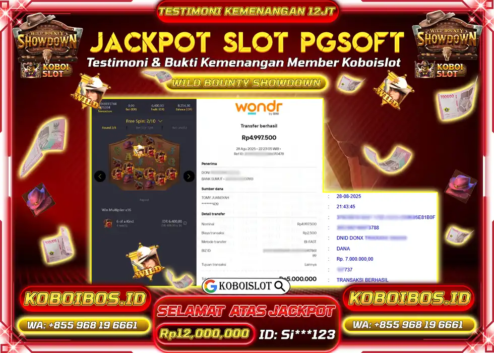 BUKTI KEMENANGAN Si*** SLOT GACOR WILD BOUNTY SHOWDOWN Rp12.000.000,- LUNAS